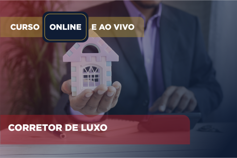 Curso Corretor de Luxo